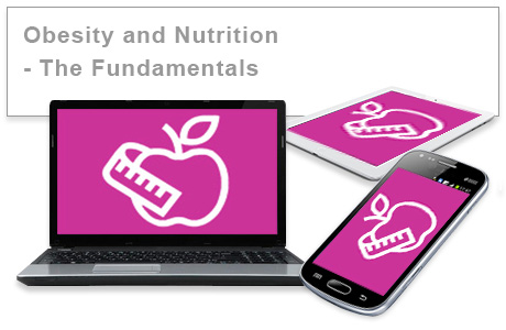Obesity and Nutrition - The Fundamentals (F) e-learning training course