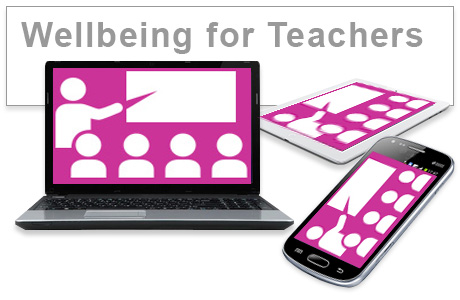 Wellbeing for Teachers e-learning training course